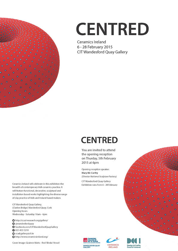 'Centred' ceramics exhibition, Wandesford Quay Gallery, Cork, Ireland. Ceramics Ireland 2015